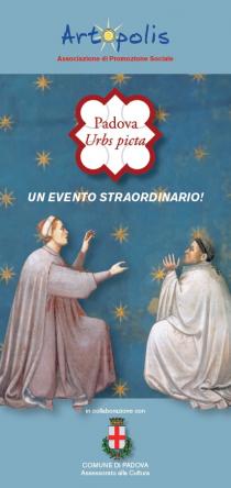 Padova Urbs Picta: un evento straordinario! Ciclo di incontri a cura dell'Associazione Artopolis Padova Urbs Picta: un evento straordinario! Ciclo di incontri a cura dell'Associazione Artopolis