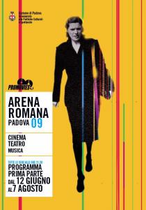 Arena Romana Estate 2009. Cinema, teatro, musica-locandina