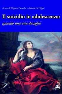 Il Suicidio in adolescenza-quando una vita deraglia.jpg