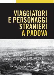 Viaggiatori e personaggi stranieri a Padova.JPG