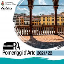 Pomeriggi d'Arte 2021 - 2022. Private passioni e pubbliche virtù. I palazzi storici padovani