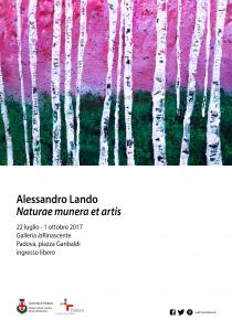 Alessandro Lando. Naturae munera et artis