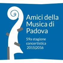 Amici della Musica di Padova. 59a Stagione concertistica 2015-2016