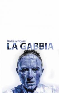Barbara Pigazzi-La Gabbia