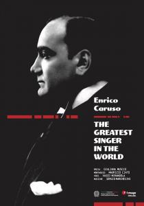 Enrico Caruso, the Greatest Singer in the World