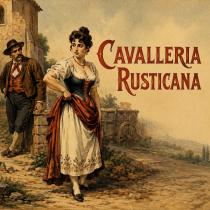 Immagine grafica realizzata in stile storico ispirato all’opera “Cavalleria Rusticana”