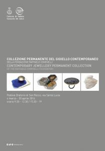 Collezione permanente del gioiello contemporaneo-Fondazione CominelliCollezione permanente del gioiello contemporaneo-Fondazione Cominelli