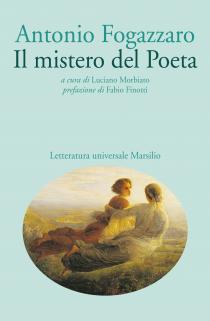 Copertina libro Antonio Fogazzaro Il mistero del poeta
