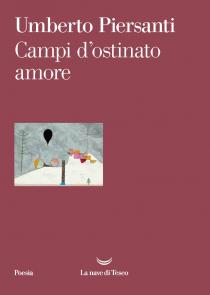 Copertina libro Campi d'ostinato amore di Umberto Piersanti