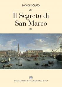 Copertina libro Il Segreto di San Marco di Davide Sciuto