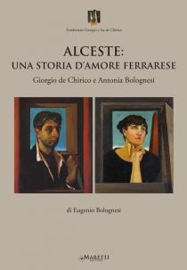 Alceste: una storia d'amore ferrarese di Eugenio Bolognesi
