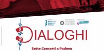 DIALOGHI 2019. Sette concerti a Padova