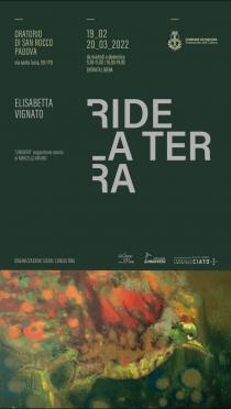 Ride la terra. Personale di Elisabetta Vignato