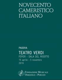 Novecento Cameristico Italiano. Ciclo di concerti 2019 della Fondazione Musicale Omizzolo-Peruzzi