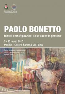 PAOLO BONETTO. Ricordi e trasfigurazioni del mio mondo pittorico