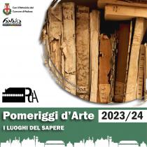 Pomeriggi d'Arte 2023 - 2024. I luoghi del sapere