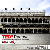 TEDxPadova 2015. ThinkBIG