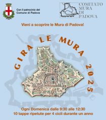 Gira le Mura! 2025. Giro completo, in 10 tappe, delle mura di Padova