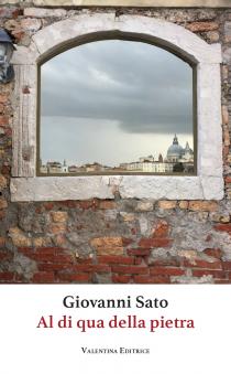 Copertina del libro di Giovanni Sato Al di qua della pietra