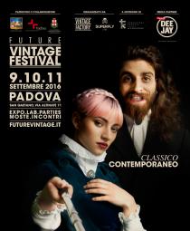 Future Vintage Festival 2016. Classico contemporaneo