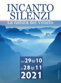 Incanto Silenzi. La natura del Veneto. Mostra fotografica