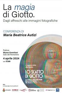 La magia di Giotto. Dagli affreschi alle immagini fotografiche. Conferenza di Maria Beatrice Autizi