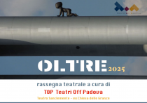Manifesto della rassegna teatrale Oltre Manifesto della rassegna teatrale Oltre