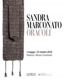 Locandina della mostra "Sandra Marconato. Oracoli" al Museo Eremitani di Padova