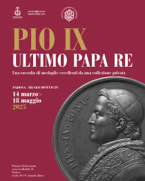 Locandina della mostra di medaglie al museo Bottacin Pio IX ultimo papa re