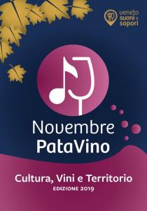 Novembre PataVino 2019. Cultura, Vini e Territorio