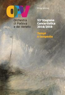 OPV-Orchestra di Padova e del Veneto. 53° Stagione concertistica 2018-2019