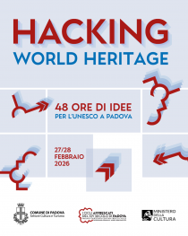 Locandina dell'evento Hacking World Heritage - 48 ore di idee per l'UNESCO a Padova