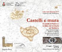 Urbs Ipsa Moenia 2015. "Castelli e mura"