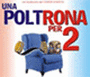 Rassegna di teatro e cinema "Una poltrona per due" Rassegna di teatro e cinema "Una poltrona per due"