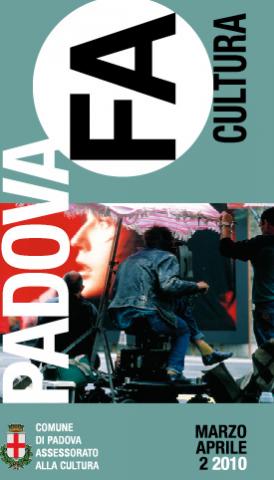 PadovaFa Cultura n. 2 (marzo-aprile 2010)