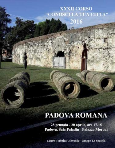 PADOVA ROMANA PADOVA ROMANA