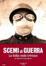 Notturni d'Arte 2015-4° settimana-sabato 22 agosto-Scemi di guerra. La follia nelle trincee-locandina