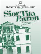 Sior Tita Paron di G. Rocca-Teatro Veneto "Città di Este"