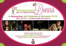 Teatroforum Donna 2015. Per un Teatro d'Arte