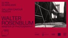 Mostra Walter Rosenblum. Master of Photography